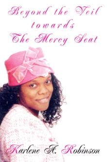 Beyond the Veil towards the Mercy Seat