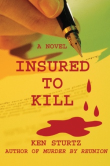 Insured To Kill