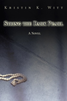 String the Dark Pearl
