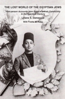 THE LOST WORLD OF THE EGYPTIAN JEWS
