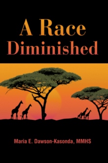A Race Diminished