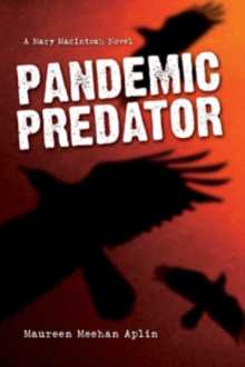 PANDEMIC PREDATOR
