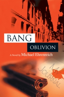 BANG OBLIVION