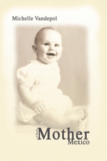 Mother Mexico