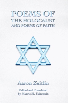 Poems of the Holocaust and Poems of Faith