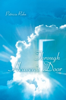 THROUGH HEAVEN'S DOOR