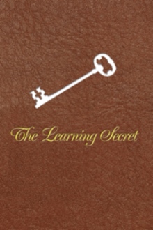 The Learning Secret/The Teaching Secret