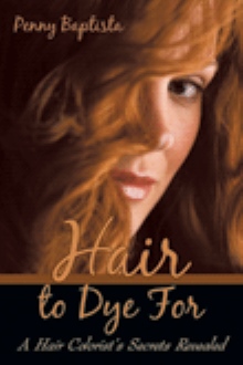 Hair to Dye For