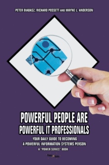 POWERFUL PEOPLE ARE POWERFUL IT PROFESSIONALS