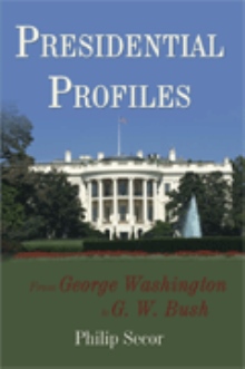 Presidential Profiles