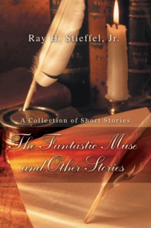 The Fantastic Muse and Other Stories