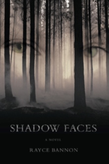 SHADOW FACES