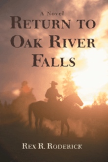 RETURN TO OAK RIVER FALLS