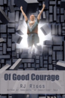Of Good Courage