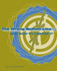 The Wrong Bottom Line