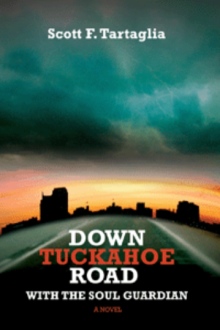 DOWN TUCKAHOE ROAD