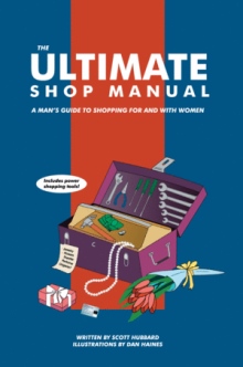 The Ultimate Shop Manual