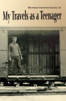 My Travels as a Teenager