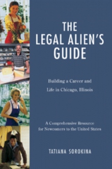 THE LEGAL ALIEN'S GUIDE