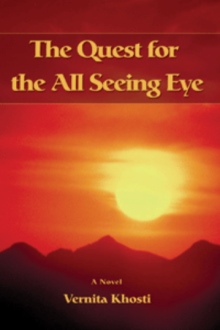 The Quest for the All Seeing Eye