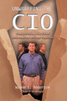 UNWRAPPING THE CIO