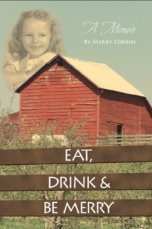 EAT, DRINK & BE MERRY