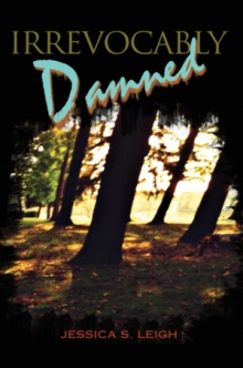 Irrevocably Damned