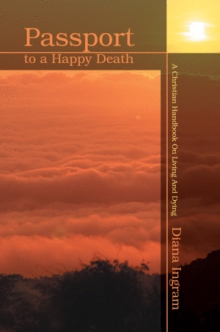 PASSPORT TO A HAPPY DEATH