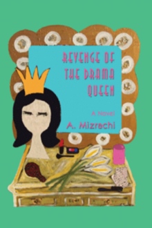 REVENGE OF THE DRAMA QUEEN