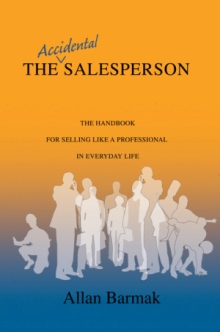 The Accidental Salesperson