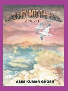 A Journey Into The Heart