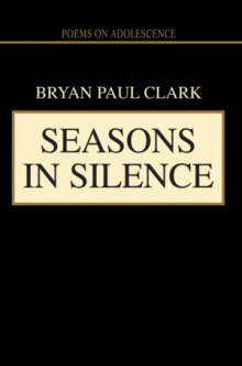 Seasons in Silence