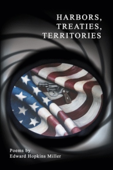 Harbors, Treaties, Territories