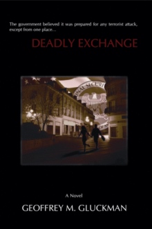Deadly Exchange