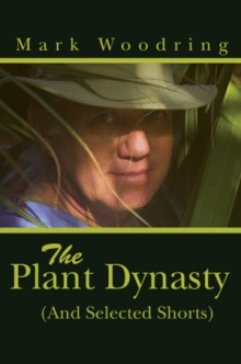 The Plant Dynasty