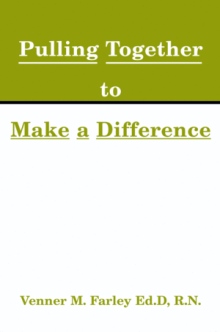 Pulling Together to Make a Difference