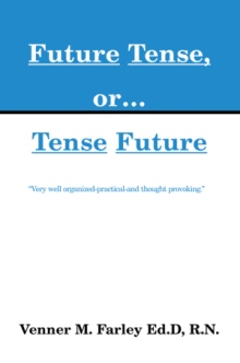 Future Tense, or... Tense Future