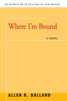 Where I'm Bound