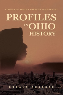 PROFILES IN OHIO HISTORY