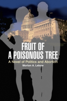 FRUIT OF A POISONOUS TREE