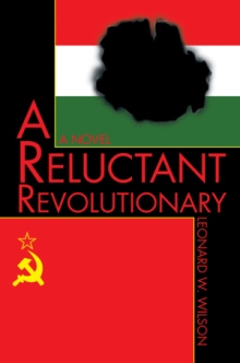 A Reluctant Revolutionary