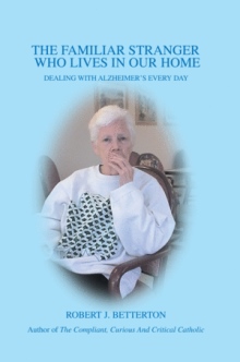 The Familiar Stranger Who Lives In Our Home