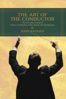 The Art of the Conductor
