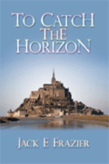 To Catch the Horizon