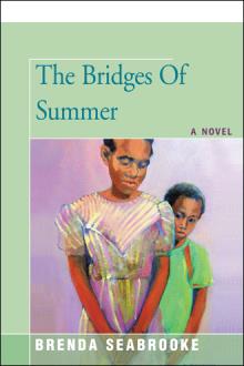 THE BRIDGES OF SUMMER