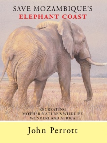 SAVE MOZAMBIQUEýS ELEPHANT COAST