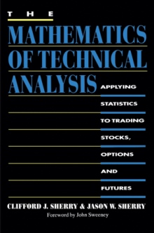 The Mathematics of Technical Analysis