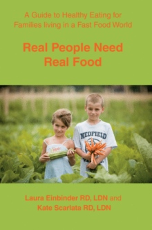 Real People Need Real Food