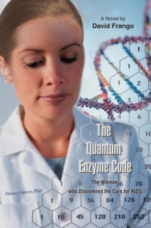 The Quantum Enzyme Code (The Woman who Discovered the Cure for AIDS)