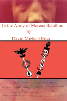 In the Army of Marcus Batallius